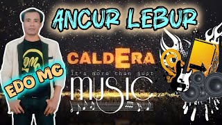 ANCUR LEBUREDO MC [upl. by Amhsirak]