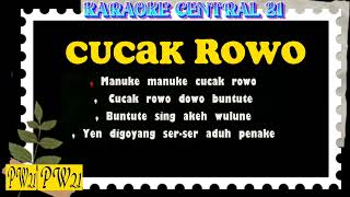 cucak Rowo karaoke remix dut [upl. by Bayer900]