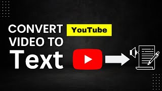 How to Convert YouTube Videos to text for Free  Video to Text Converter 2023 [upl. by Nosreg353]