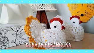 Wielkanocna kura  ozdoba krok po kroku na szydełku [upl. by Azalea493]