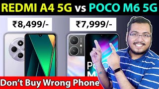 🔥 REDMI A4 5G vs POCO M6 5G  Best 5G Smartphone Under ₹8000 [upl. by Arreik]