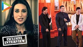 Karisma Kapoor Talks About Salman Khan Aamir Khan And Shahrukh Khan [upl. by Arvind]