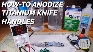 HowTo Anodize Titanium [upl. by Anitsirt913]