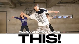 ALEXX CHOREO CLASS  Amaarae  this  justjerkacademy [upl. by Naillimxam]