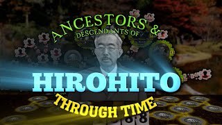 Ancestors amp Descendants of Emperor Hirohito Animated Family Tree [upl. by Regdirb]