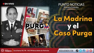 🔴 EnVIVO  La Madrina y el Caso Purga [upl. by Brendis]