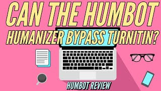 Can the Humbot humanizer bypass the Turnitin AI detector [upl. by Naejamron]