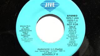 SCHOOLLY D  Parkside 52 Radio  7quot  1987 [upl. by Gambell510]