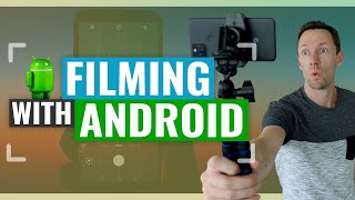 How to Film like a PRO with Android Smartphones Updated Guide [upl. by Hannavas]