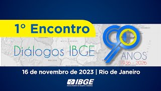 1º Encontro Diálogos IBGE 90 anos [upl. by Hahnke]