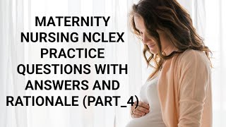 maternity nursing nclex practice questions with answers and rationale nclex nclexrnyoutubevideo [upl. by Yttisahc617]