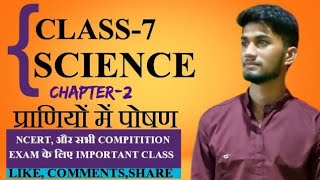 Chapter 2  Nutrition in Animals FuLL Chapter CLass 7 Science NCERT Science CLass 7 [upl. by Enetsirhc832]