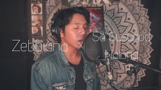 Zebbiana X Sa Susunod Nalang  Skusta Clee Zack Tabudlo Cover [upl. by Gayner]