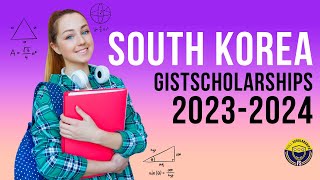 Study in South Korea GIST Fully funded Scholarship in South Korea 202324 [upl. by Garap]