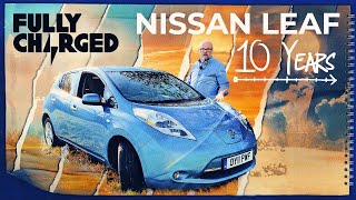 Nissan Leaf Review After 10 Years  Fully Charged [upl. by Shelman]