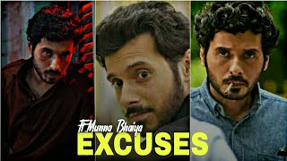 EXCUSES Ft Munna Bhaiya edit  Munna Bhaiya Mix status  stars shorts [upl. by Selinski]