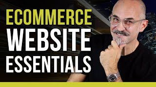 10 Ecommerce Website Essentials  Ecommerce Business MustHaves [upl. by Felipe916]