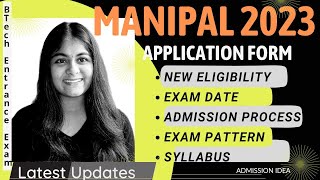 MANIPAL 2023 APPLICATION FORM  MET 2023  Application Form Eligibility Pattern  MIT Admission [upl. by Gies]