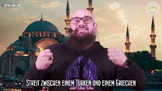 Abu Alia  STREIT ZWISCHEN EINEM TÜRKEN UND EINEM GRIECHEN [upl. by Annekahs]