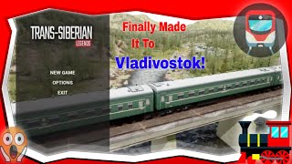 TransSiberian Legends Finally Arrive Vladivostok Gameplay 2 [upl. by Yelsnit]