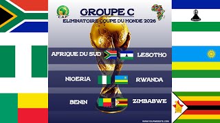 qualification coupe du monde 2026 zone afrique  1ere journée GROUPE C résultats et classement [upl. by Ahseek366]