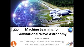 Machine Learning for Gravitational Wave Astronomy [upl. by Rexer]