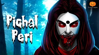 Pichal Peri Horror Story  Chudail  Scary Pumpkin  Hindi Horror Stories  Animated Stories [upl. by Rafaela]