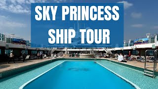 Sky Princess Cruise Ship Tour [upl. by Ramaj906]