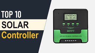 TOP 10 Best Solar Controller in 2025 [upl. by Swec]