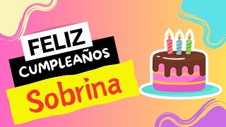 🩷Feliz Cumpleaños SOBRINA  Happy Birthday  Las Mañanitas [upl. by Mcallister473]