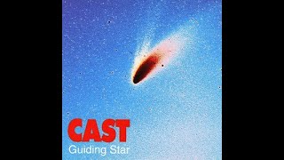 Cast  Guiding Star  CD Single 1  1997 [upl. by Locke342]