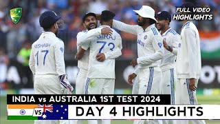 India vs Australia 1st Test 2024 Day 4 Full Highlights  IND vs AUS 1st Test 2024 Day 4 Highlights [upl. by Eenalem]