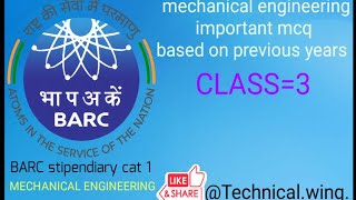 Barc stipendiary trainee mechanical mcq questionsbarc2023 [upl. by Sukhum]