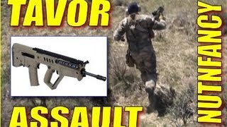 quotTavor Bullpup Assault Exercisequot by Nutnfancy [upl. by Ydnab47]