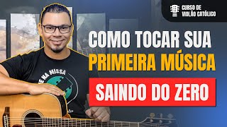 Curso de Violão Católico  Como tocar sua primeira música em minutos [upl. by Pacorro]