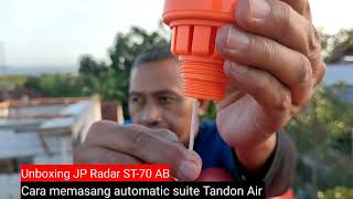 Cara memasang radar suite tandon air JP Radar ST70AB [upl. by Atilam415]