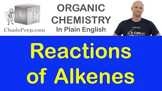 8  Reactions of Alkenes [upl. by Nolyar]