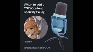 When to add a CSP Content Security Policy [upl. by Madda]