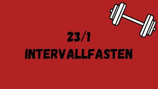 231 Intervallfasten Selbstexperiment intervallfasten [upl. by Azenav]