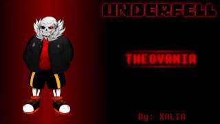 Underfell  THEOVANIA EXTENDED [upl. by Southard]