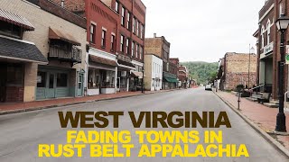 WEST VIRGINIA Fading Towns In Rust Belt Appalachia  Along The Ohio River [upl. by Tezil]