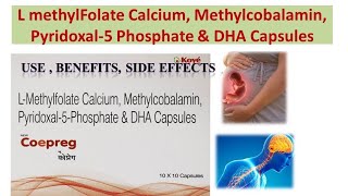 L methylFolate Calcium Methylcobalamin Pyridoxal5 Phosphate amp DHA Capsules  Coepreg Capsule [upl. by Netsuj933]