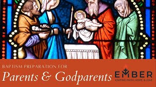 Baptism Preparation For Parents amp Godparents Sacramental Prep Infant Baptism [upl. by Wester]