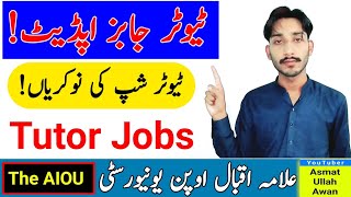 AIOU Tutor Jobs Update  AIOU Tutor Autumn 2023  AIOU Tutorship Jobs  AIOU Jobs  The AIOU [upl. by Adelaja298]