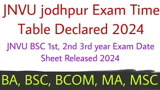 JNVU Exam time table 2024  JNVU BSC exam time table 2024  JNVU BA exam time table 2024 JNVU Exam [upl. by Akineg60]