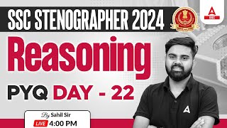 SSC Stenographer 2024  SSC Steno Reasoning By Sahil Tiwari  Previous Year Questions 22 [upl. by Puna621]