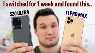 S20 Ultra vs 11 Pro Max  Real Differences after 1 Week [upl. by Neelyt]