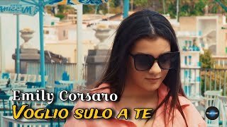 Emily Corsaro  Voglio Sulo A Te Video Ufficiale 2024 [upl. by Clotilde]