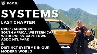 SYSTEMS  LAST CHAPTER  SOUTH AFRICA [upl. by Laiceps45]