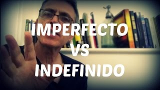 Imperfecto vs Indefinido [upl. by Turne]